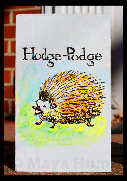 "Hodge-Podge" By Maya Hum
