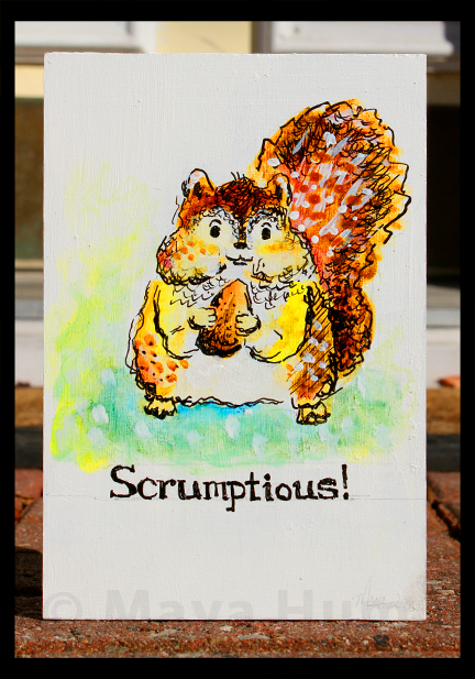 "Scrumptious" by Maya Hum
