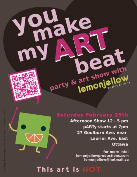 You make my ART beat - Event Poster Design. Client: Lemonjellow Productions. Adobe Illustrator CS4. 2012