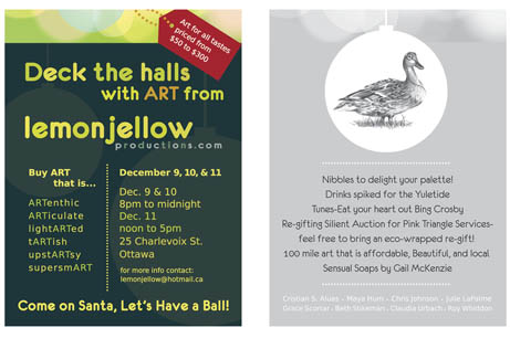 Deck the Halls with Art from LemonJellow Productions - Front and back of promotional cards for Holiday art show. Client: LemonJellow Productions, 2011.